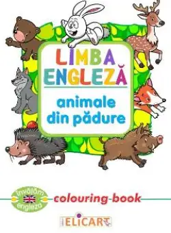 Limba engleza: Animale din padure (Colouring Book)