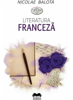 Literatura franceza. De la Villon la zilele noastre