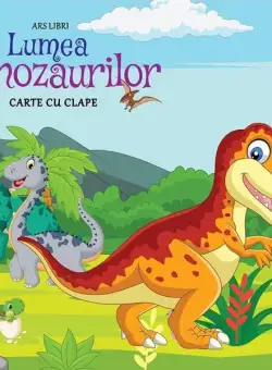 Lumea dinozaurilor - Paperback - Cristina Poterășoiu - Ars Libri