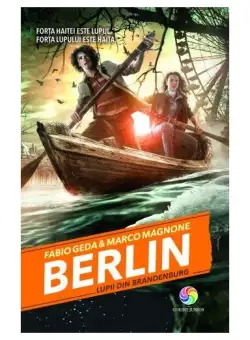 Lupii din Brandenburg (Vol. 4) - Hardcover - Fabio Geda, Marco Magnone - Corint Junior