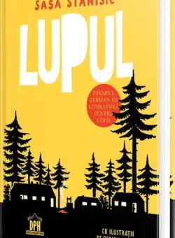 Lupul - Hardcover - Saša Stanišić - Didactica Publishing House