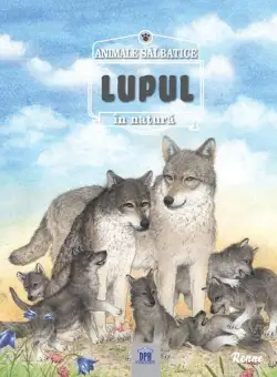 Lupul - Paperback brosat - Renée Rahir - Didactica Publishing House