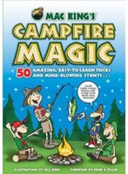Mac King's campfire magic