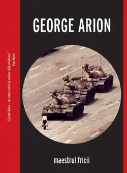Maestrul fricii | George Arion