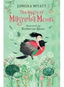 Magic of Magnolia Moon