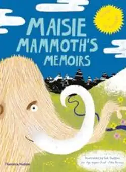 Maisie Mammoth's Memoirs