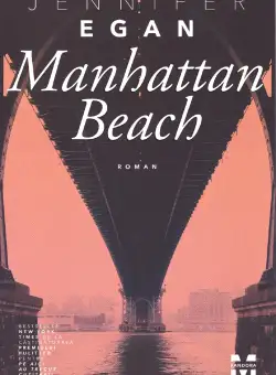 Manhattan Beach | Jennifer Egan