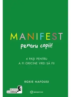 Manifest pentru copii - Hardcover - Roxie Nafousi - Bookzone