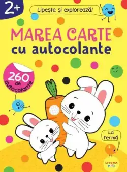Marea carte cu autocolante (2+) - Paperback brosat - *** - Litera mică