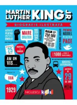 Martin Luther King Jr. Biografie ilustrata