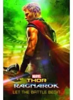 Marvel Thor: Ragnarok, Let the Battle Begin