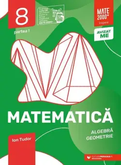 Matematică. Algebră, geometrie. Caiet de lucru. Clasa a VIII-a. Inițiere. Partea I - Paperback brosat - Ion Tudor - Paralela 45 educațional