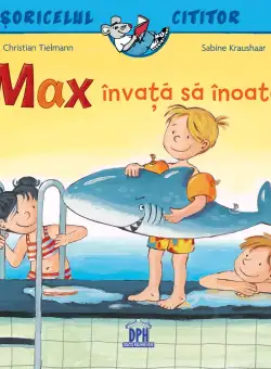 Max invata sa inoate | Christian Tielmann, Sabine Kraushaar