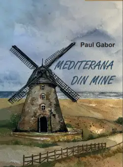 Mediterana din Mine | Paul Gabor