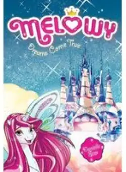 Melowy #1: Dreams Come True