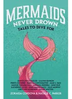Mermaids Never Drown