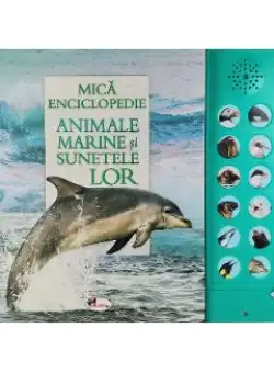 Mica enciclopedie: Animale marine si sunetele lor