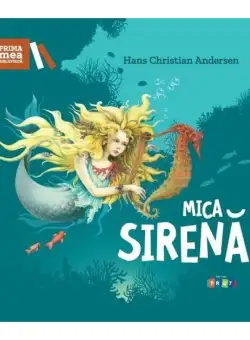 Mica Sirenă - Hardcover - Hans Christian Andersen - Prut
