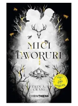 Mici favoruri - Paperback brosat - Erin A. Craig - CORINTeens