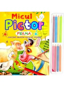 Micul pictor: Ferma. 8 creioane colorate