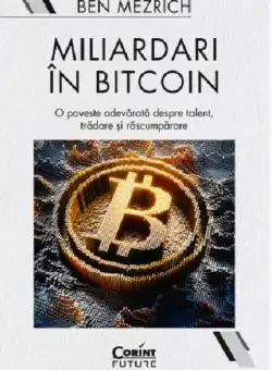 Miliardari in bitcoin - Ben Mezrich