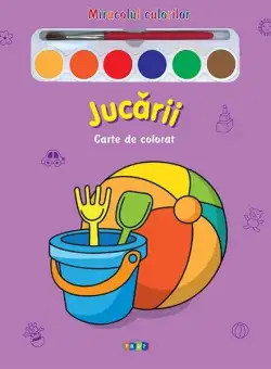 Miracolul culorilor. Jucării (carte de colorat + acuarelă + pensulă) - Board book - *** - Prut