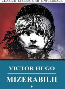 Mizerabilii (3 volume) | Victor Hugo