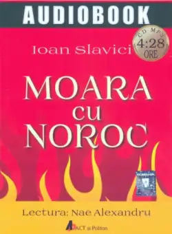 Moara cu noroc - Ioan Slavici