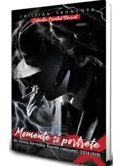 Momente si portrete din istoria Serviciilor Secrete romanesti (1924-1928)