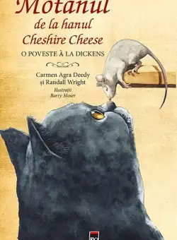 Motanul de la hanul Cheshire Cheese | Carmen Agra Deedy, Randall Wright