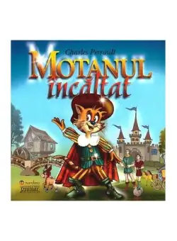 Motanul încălțat - Paperback brosat - Charles Perrault - Gramar