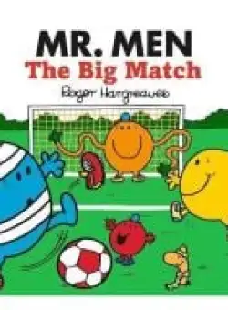 MR MEN : The Big Match