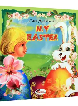 My Easter | Oana Machidonschi