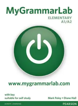 MyGrammarLab Elementary Student's Book with Key and MyLab (A1/A2) - Paperback brosat - Diane Hall, Mark Foley - Pearson