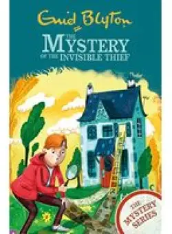 Mystery of the Invisible Thief