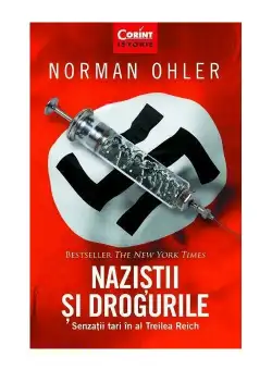 Nazistii si drogurile