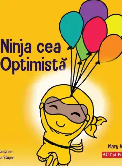 Ninja cea Optimista | Mary Nhin