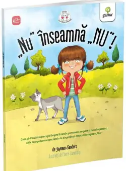 Nu înseamnă NU! - Paperback - Jayneen Sanders - Gama