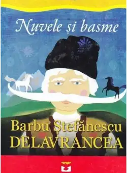 Nuvele și basme - Paperback brosat - Barbu Ştefănescu Delavrancea - Pescăruș
