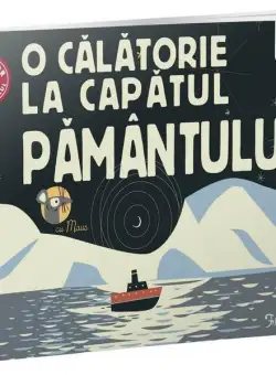 O călătorie la capătul Pământului cu Maus. BeDe citit ușor - Nivelul 1 - Paperback brosat - Frank Viva - Gama