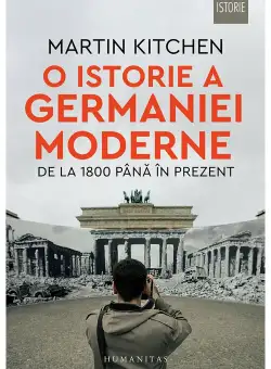 O istorie a Germaniei moderne de la 1800 pana in prezent