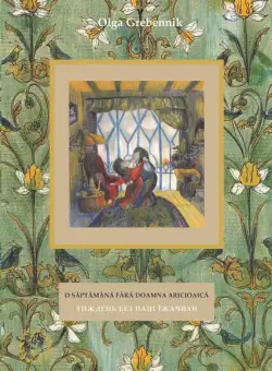 O săptămână fără doamna Aricioaică (Vol. 2) - Paperback brosat - Olga Grebennik - Seneca Lucius Annaeus