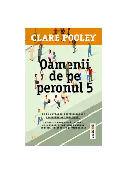 Oamenii de pe peronul 5