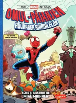 Omul-Păianjen: Adunarea animalelor (Vol. 1) - Hardcover - Mike Maihack - Grafic Art