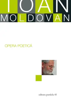 Opera poetica - Ioan Moldovan