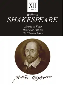 Opere XII. Henric al V-lea | William Shakespeare