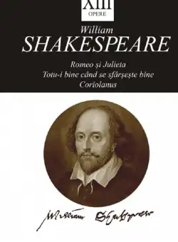 Opere XIII. Romeo si Julieta | William Shakespeare