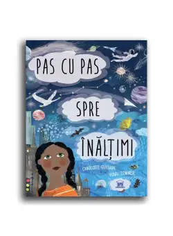 Pas cu pas spre inaltimi