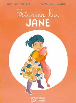 Păturica lui Jane - Hardcover - Arthur Miller - Portocala albastră