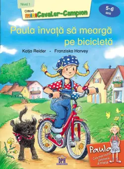 Paula invata sa mearga pe bicicleta - Nivelul I | Katja Reider